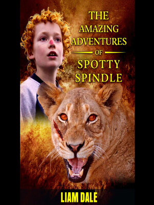 cover image of The Amazing Adventures of Spotty Spindle